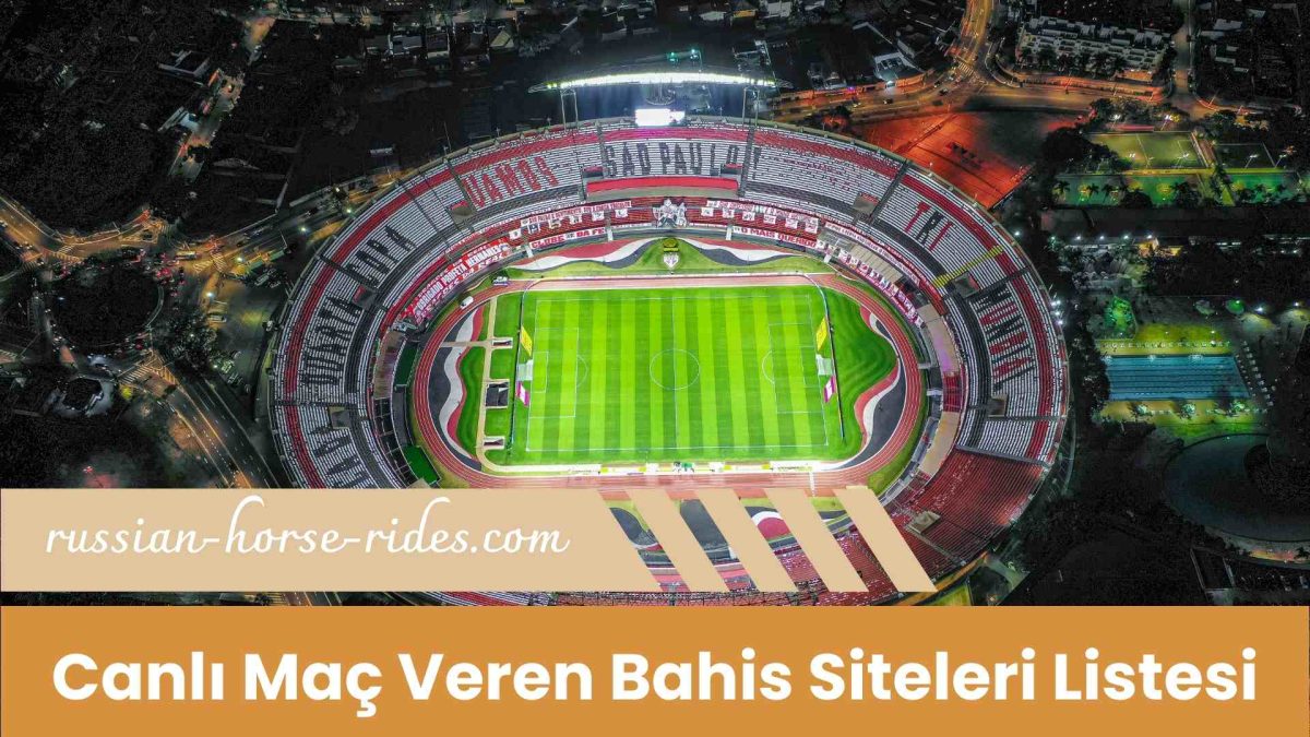 Canlı Maç Veren Bahis Siteleri Listesi