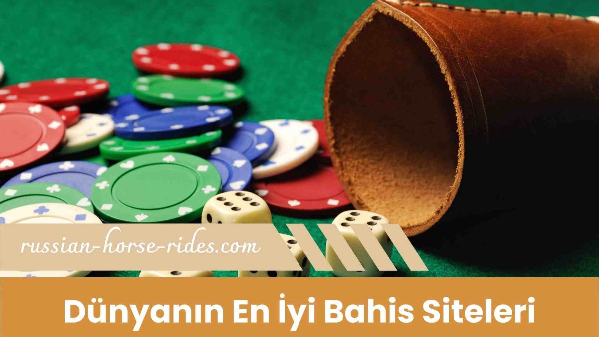 Dünyanın En iyi Bahis Siteleri