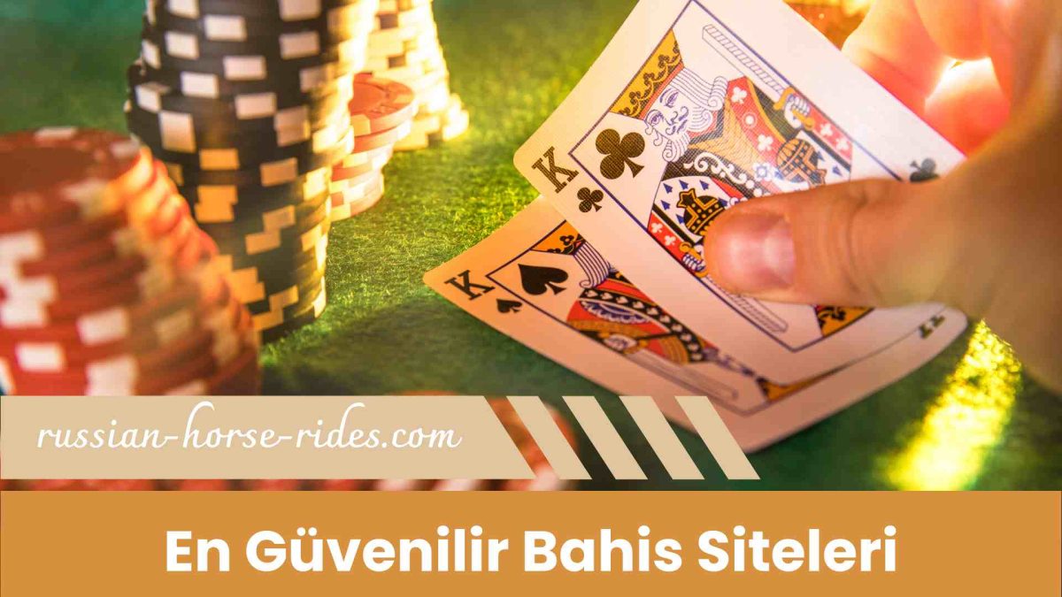 En Güvenilir Bahis Siteleri