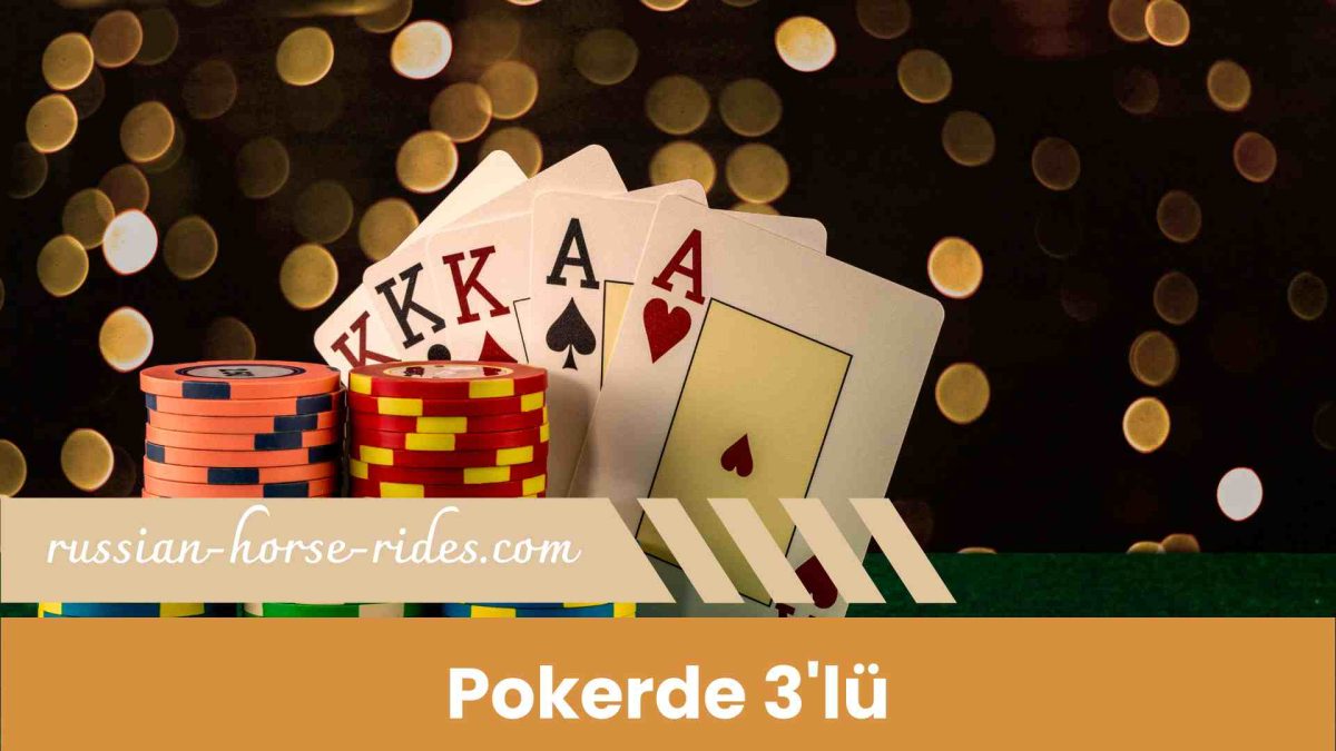 Pokerde 3'lü